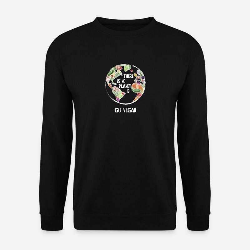 There Is No Planet B, Go Vegan! - Unisex Pullover - Schwarz