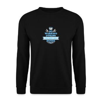 no working during drinking hour leisure beer break - Unisex Sweatshirt - black - Front - Alina (178cm) & Michal (187cm)