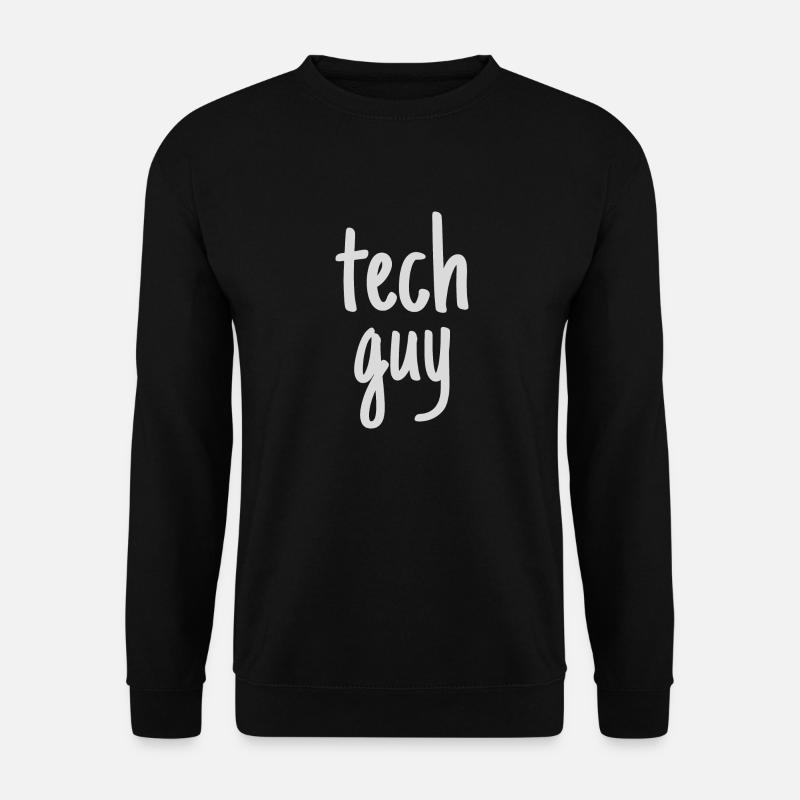 Tech Guy - Unisex Sweatshirt - black