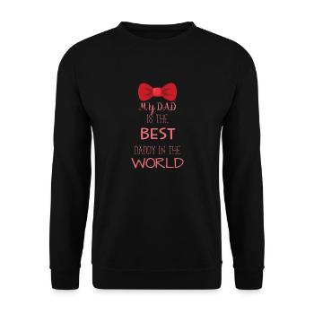 My Dad Is The Best DADDY In The World - Sweat-shirt Unisexe - noir - Devant - Alina (178cm) & Michal (187cm)