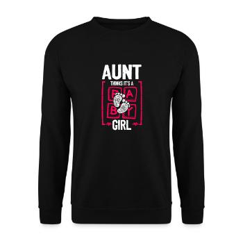 Aunt Thinks It's a Girl Gender Reveal Funny Baby - Unisex Pullover - Schwarz - Vorne - Alina (178cm) & Michal (187cm)