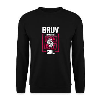 Bruv Thinks It's a Girl Gender Reveal Funny Baby - Unisex Sweatshirt - black - Front - Alina (178cm) & Michal (187cm)