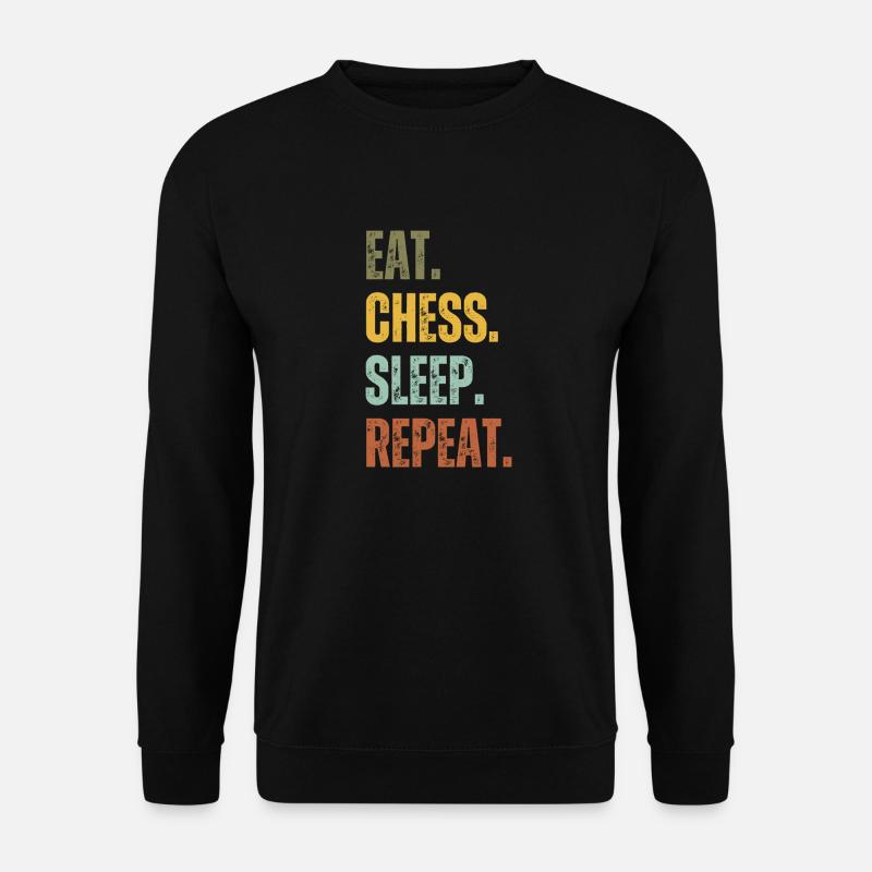 EAT CHESS SLEEP REPEAT - Unisex Sweatshirt - black