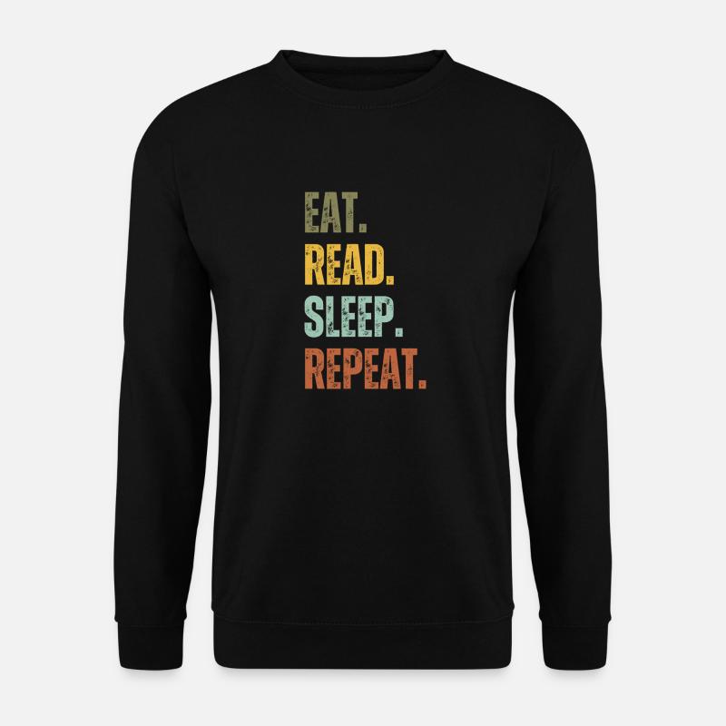 EAT READ SLEEP REPEAT - Unisex Sweatshirt - black