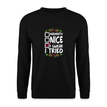 Nice Naughty I Swear I Tried Liste Weihnachten - Unisex Pullover - Schwarz - Vorne - Alina (178cm) & Michal (187cm)