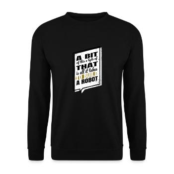 biomedical engineering bot awesome funny quote - Unisex Pullover - Schwarz - Vorne - Alina (178cm) & Michal (187cm)