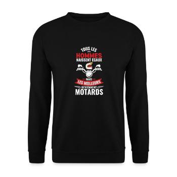 Tous Les Hommes Naissent Égaux Humour Motards - Sweat-shirt Unisexe - noir - Devant - Alina (178cm) & Michal (187cm)