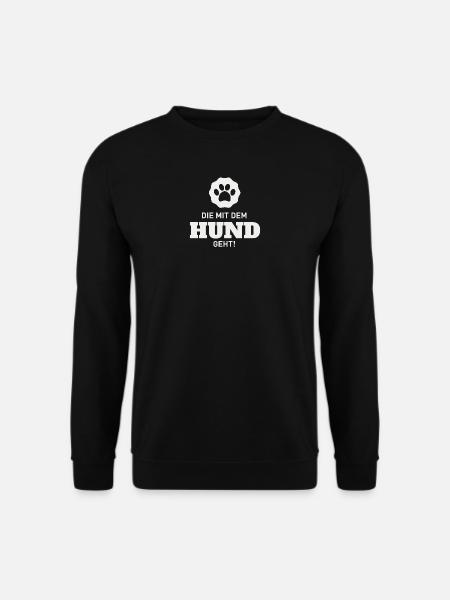 Die mit dem Hund geht - Unisex Pullover - Schwarz