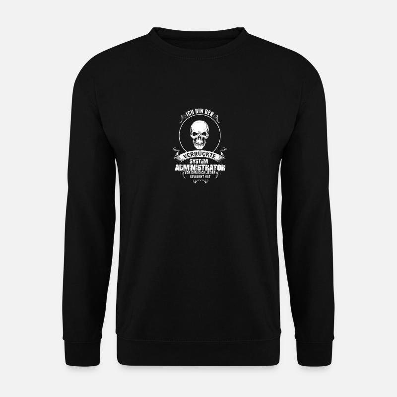System Administrator - Unisex Pullover - Schwarz