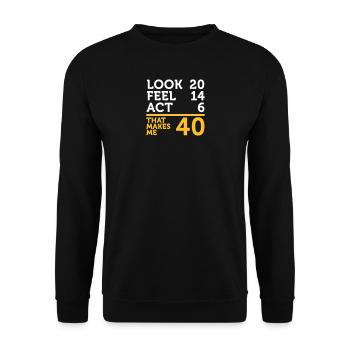I Am 40 Years Old,But My Heart Is Still Young! - Unisex Sweatshirt - black - Front - Alina (178cm) & Michal (187cm)