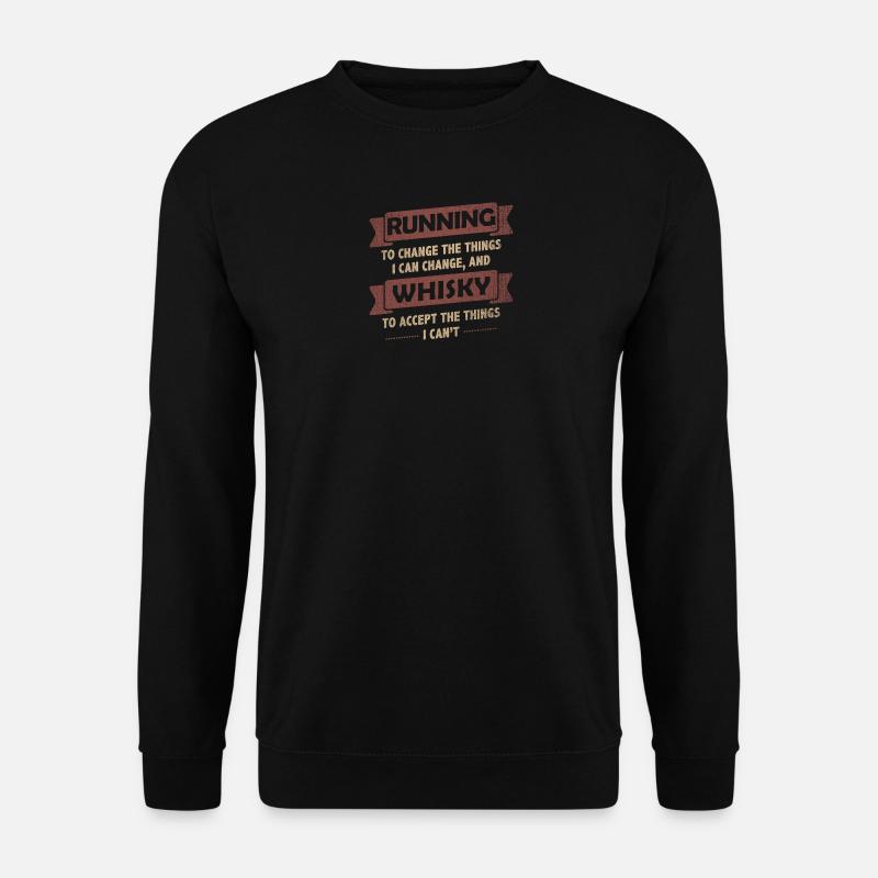 Funny Quotes> Running + Whiskey - Unisex Sweatshirt - black