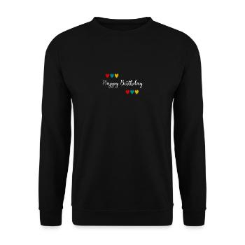 Birthday. HAPPY BIRTHDAY. Happy birthday. - Unisex Sweatshirt - black - Front - Alina (178cm) & Michal (187cm)