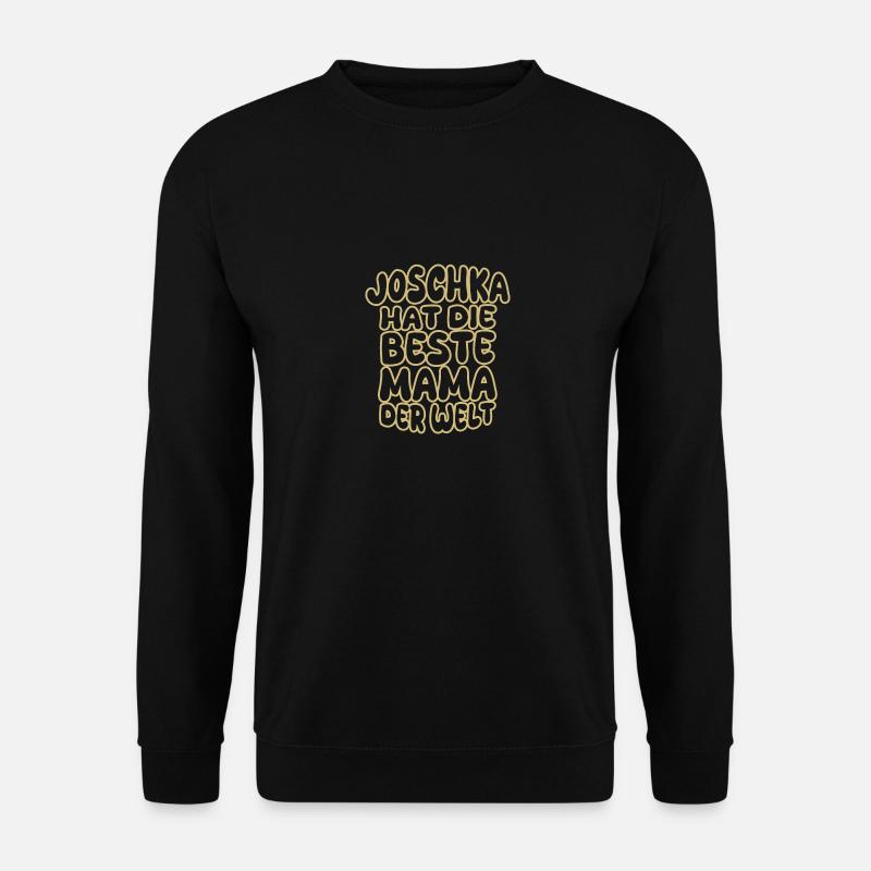 Saying Joschka - Unisex Sweatshirt - black