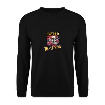 I Would Die For My Friends skull Roses Art - Unisex Sweatshirt - black - Front - Alina (178cm) & Michal (187cm)