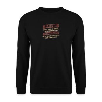 Kaffee Sprüche > Kaffee trinken + Schokolade - Unisex Pullover - Schwarz - Vorne - Alina (178cm) & Michal (187cm)