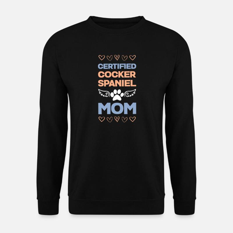 Maman Cocker Spaniel certifiée - Sweat-shirt Unisexe - noir