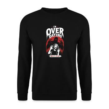 Over Dating Horror Humor - Unisex Sweatshirt - black - Front - Alina (178cm) & Michal (187cm)