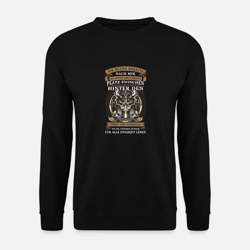 Sie warten bereits auf mich - Wikinger Design - Unisex Pullover - Schwarz