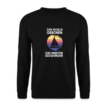 zum segeln geboren - Unisex Pullover - Schwarz - Vorne - Alina (178cm) & Michal (187cm)