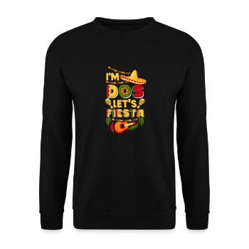 Ich bin Dos Lets Fiesta Cinco de Mayo 2. - Unisex Pullover - Schwarz - Vorne - Alina (178cm) & Michal (187cm)