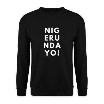 Nigerundayo! Run away! Joseph meme - Unisex Sweatshirt - black - Front - Alina (178cm) & Michal (187cm)