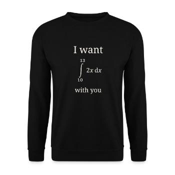 I want 69 with you - integral weiß - Unisex Pullover - Schwarz - Vorne - Alina (178cm) & Michal (187cm)