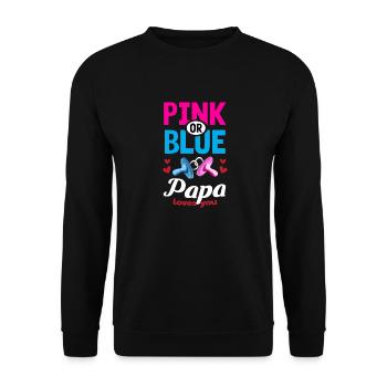 Pink or Blue Papa Loves You Gender Reveal Party - Unisex Sweatshirt - black - Front - Alina (178cm) & Michal (187cm)