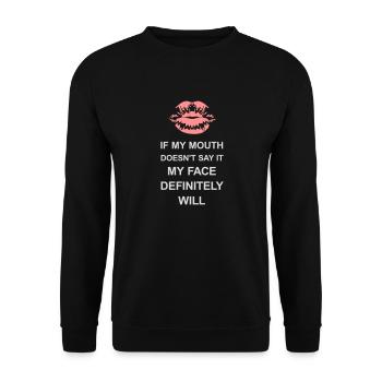 Mon visage le fera certainement - Sweat-shirt Unisexe - noir - Devant - Alina (178cm) & Michal (187cm)