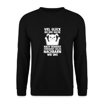 Einzug Umzug Nachbarn Nachbar - Unisex Pullover - Schwarz - Vorne - Alina (178cm) & Michal (187cm)