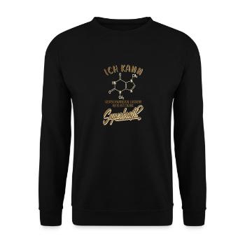 Schokolade Spruch Formel - Naschkatze Chemie Kakao - Unisex Pullover - Schwarz - Vorne - Alina (178cm) & Michal (187cm)
