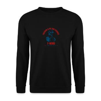 Freedom is my second favorite f-word America - Unisex Sweatshirt - black - Front - Alina (178cm) & Michal (187cm)