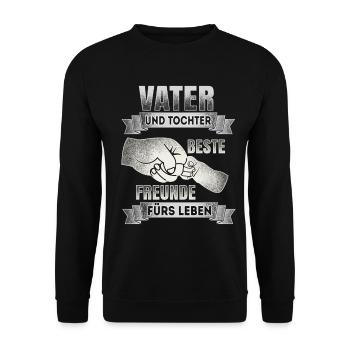 Father and daughter - best friends - DE - Unisex Sweatshirt - black - Front - Alina (178cm) & Michal (187cm)