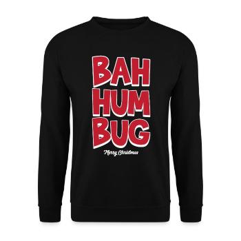 Bah Humbug Joyeux Noël Drôle Anti Noël Grouch - Sweat-shirt Unisexe - noir - Devant - Alina (178cm) & Michal (187cm)