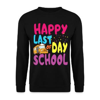 Happy last day of school - Unisex Sweatshirt - black - Front - Alina (178cm) & Michal (187cm)