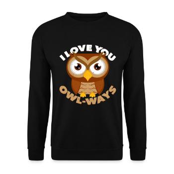 I Love You Owl-ways owl love pun gift - Unisex Sweatshirt - black - Front - Alina (178cm) & Michal (187cm)