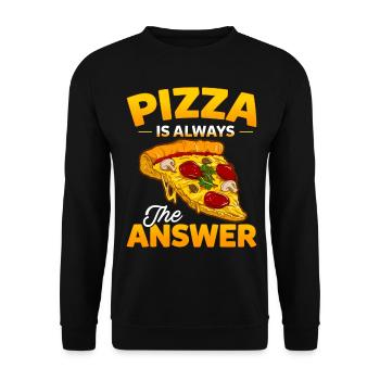 Drôle Pizza Sayings Pizza est toujours la réponse - Sweat-shirt Unisexe - noir - Devant - Alina (178cm) & Michal (187cm)