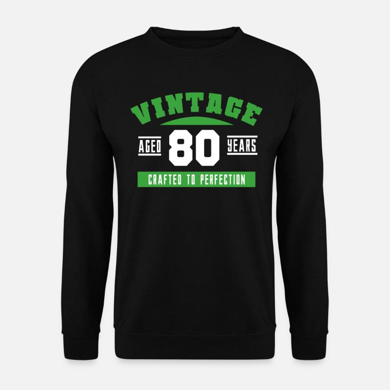 80e anniversaire 80 ans drôle - Sweat-shirt Unisexe - noir