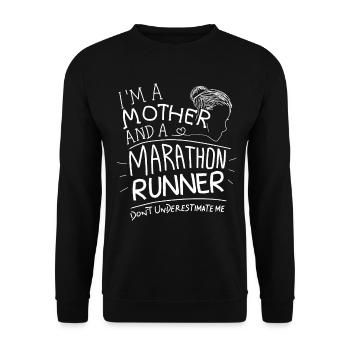 Marathon Mom Runner Running Gift Funny Quotes - Unisex Sweatshirt - black - Front - Alina (178cm) & Michal (187cm)