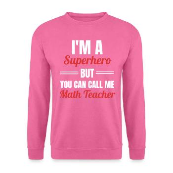 math teacher - Unisex Sweatshirt - pink - Front