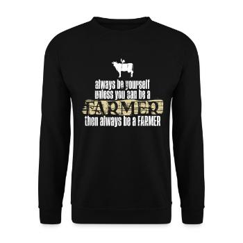 Toujours être soi-même agriculteur Idée cadeau Ferme agricole - Sweat-shirt Unisexe - noir - Devant - Alina (178cm) & Michal (187cm)