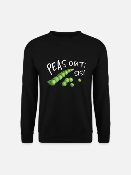 Peas Out Schwester lustige Erbse veganes Geschenk - Unisex Pullover - Schwarz