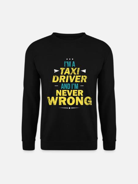 taxi driver - Unisex Sweatshirt - black