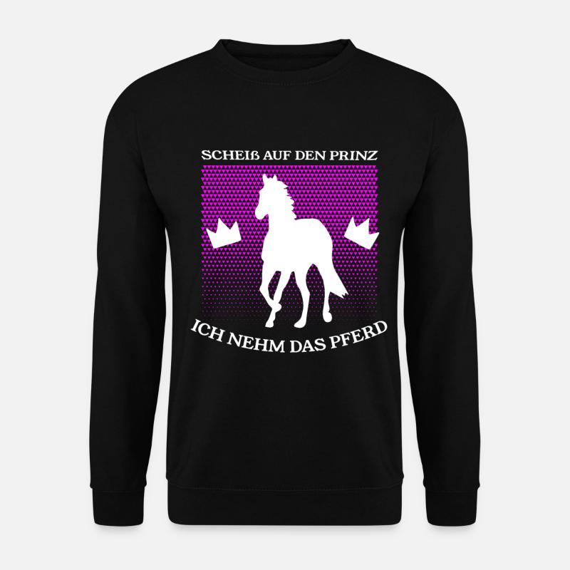 Einhorn nicht den Prinz ich nehm das Pferd Fun - Unisex Pullover - Schwarz