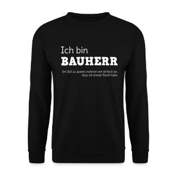 Builder house construction house build funny saying - Unisex Sweatshirt - black - Front - Alina (178cm) & Michal (187cm)