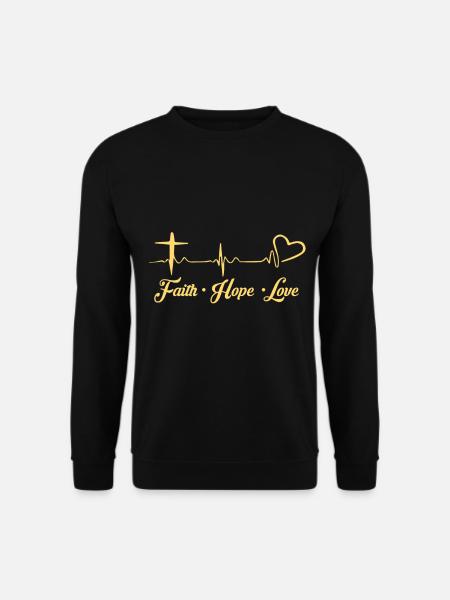 Faith Love Hope Idées Cadeaux Chrétiens - Sweat-shirt Unisexe - noir