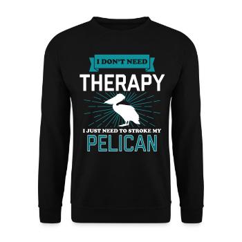 I Dont Need Therapy - PELICANS - Unisex Pullover - Schwarz - Vorne - Alina (178cm) & Michal (187cm)