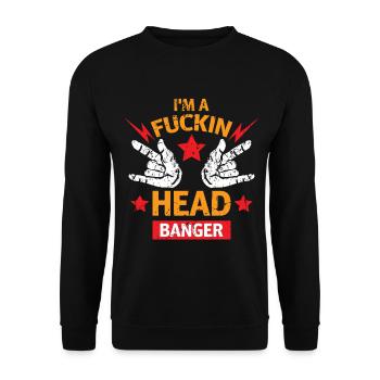 Fuckin Headbanger Heavy Metal Rock Music Musician - Unisex Sweatshirt - black - Front - Alina (178cm) & Michal (187cm)