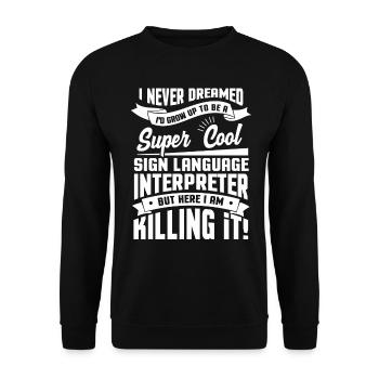 Langue des signes Langue des signes Dolmetcher - Sweat-shirt Unisexe - noir - Devant - Alina (178cm) & Michal (187cm)