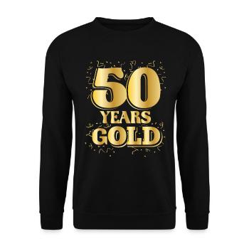 Birthday 50 Years gOLD Round Birthday - Unisex Sweatshirt - black - Front - Alina (178cm) & Michal (187cm)
