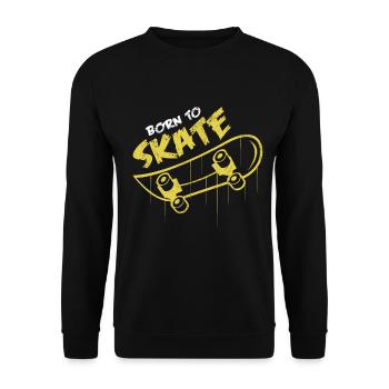 Born To Skate | Skateboard Statement Geschenkidee - Unisex Pullover - Schwarz - Vorne - Alina (178cm) & Michal (187cm)